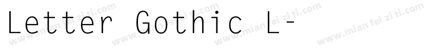 Letter Gothic L字体转换